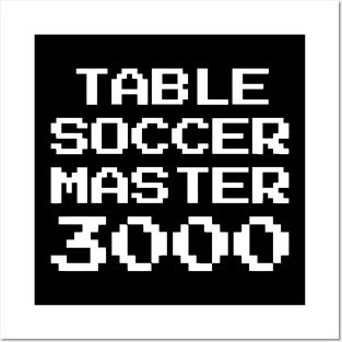 Table Soccer Master 3000 Posters and Art